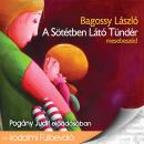 [Hungarian] - A sötétben látó tündér (Unabridged) Audiobook