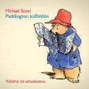 [Hungarian] - Paddington külföldön (teljes) Audiobook