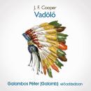 [Hungarian] - Vadölő (teljes) Audiobook
