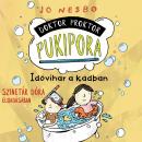 [Hungarian] - Idővihar a kádban - Doktor Proktor Pukipora, Szalag 2 (teljes) Audiobook