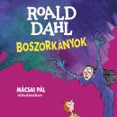 [Hungarian] - Boszorkányok (teljes) Audiobook