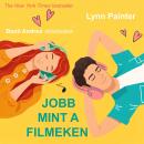 [Hungarian] - Jobb mint a filmeken (teljes) Audiobook