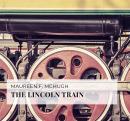 The Lincoln Train Audiobook