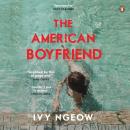 The American Boyfriend Audiobook