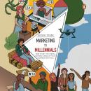 Marketing to Millennials: How to get the Digital Natives Lining up to do Business with you Audiobook