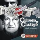 [Spanish] - Crimen y Castigo Audiobook