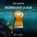 Bioenergía de la salud Audiobook