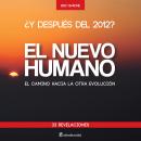 El nuevo humano: El camino hacia la otra evolución Audiobook
