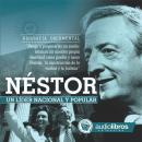 Néstor, Un líder Nacional y Popular, Mediatek 