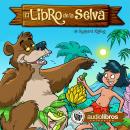 El Libro de la selva Audiobook