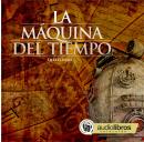 [Spanish] - La máquina del tiempo Audiobook