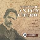 Cuentos de Antón Chejov Audiobook