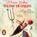 Sucedió en colores Audiobook