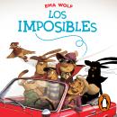 [Spanish] - Los imposibles Audiobook