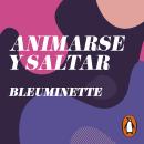 [Spanish] - Animarse y saltar Audiobook