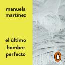 [Spanish] - El último hombre perfecto Audiobook