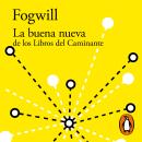 [Spanish] - La buena nueva de los Libros del Caminante Audiobook