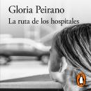 [Spanish] - La ruta de los hospitales Audiobook