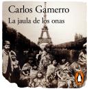 [Spanish] - La jaula de los onas Audiobook