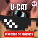 [Spanish] - U_CAT: FER Y CATA. DISECCIÓN DE INVITADOS Audiobook