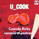 [Spanish] - U_COOK: CUANDO RICKY CONOCIÓ EL PASTRAMI Audiobook