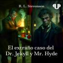 [Spanish] - El extraño caso del Dr. Jekyll y Mr. Hyde: Obra Completa Audiobook