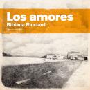 [Spanish] - Los Amores Audiobook