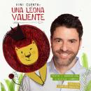 Vini cuenta: Una Leona Valiente Audiobook