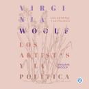 [Spanish] - Los artistas y la política Audiobook