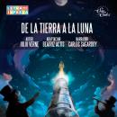 [Spanish] - De la tierra a la luna Audiobook