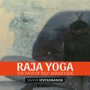 Raja Yoga: The Path of Self-knowledge Audiobook