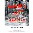 Man's Last Song Audiobook