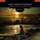 Fairy Tales Of Midnight Audiobook