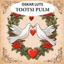 [Estonian] - Tootsi pulm Audiobook