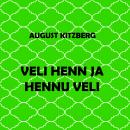 [Estonian] - Veli Henn ja Hennu veli Audiobook