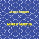 [Estonian] - Murest murtud. Lugu eesti rahva elust Audiobook