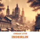 [Estonian] - Inderlin: Reisiveste Audiobook