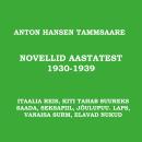[Estonian] - Novellid aastatest 1930-1939: 'Itaalia reis', 'Kiti tahab saada suureks', 'Seksapiil',  Audiobook