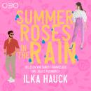 [German] - Summer Roses in the Rain Audiobook
