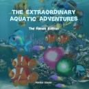 The Extraordinary Aquatic Adventure: Fairies Edition Audiobook