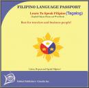 Learn to Speak Tagalog, English-Tagalog word and Phrase Book