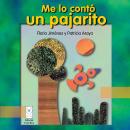 Me lo contó un pajarito Audiobook