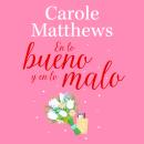 [Spanish] - En lo bueno y en lo malo: Una novela romántica feelgood Audiobook