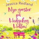 [Danish] - Nye gæster på Hedgehog Hollow Audiobook