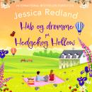 [Danish] - Håb og drømme på Hedgehog Hollow Audiobook