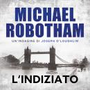 [Italian] - L'indiziato Audiobook