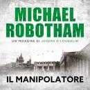 [Italian] - Il manipolatore Audiobook