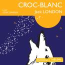 [French] - Croc-blanc Audiobook