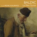 [French] - Le père Goriot Audiobook