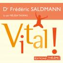 [French] - Vital ! Audiobook